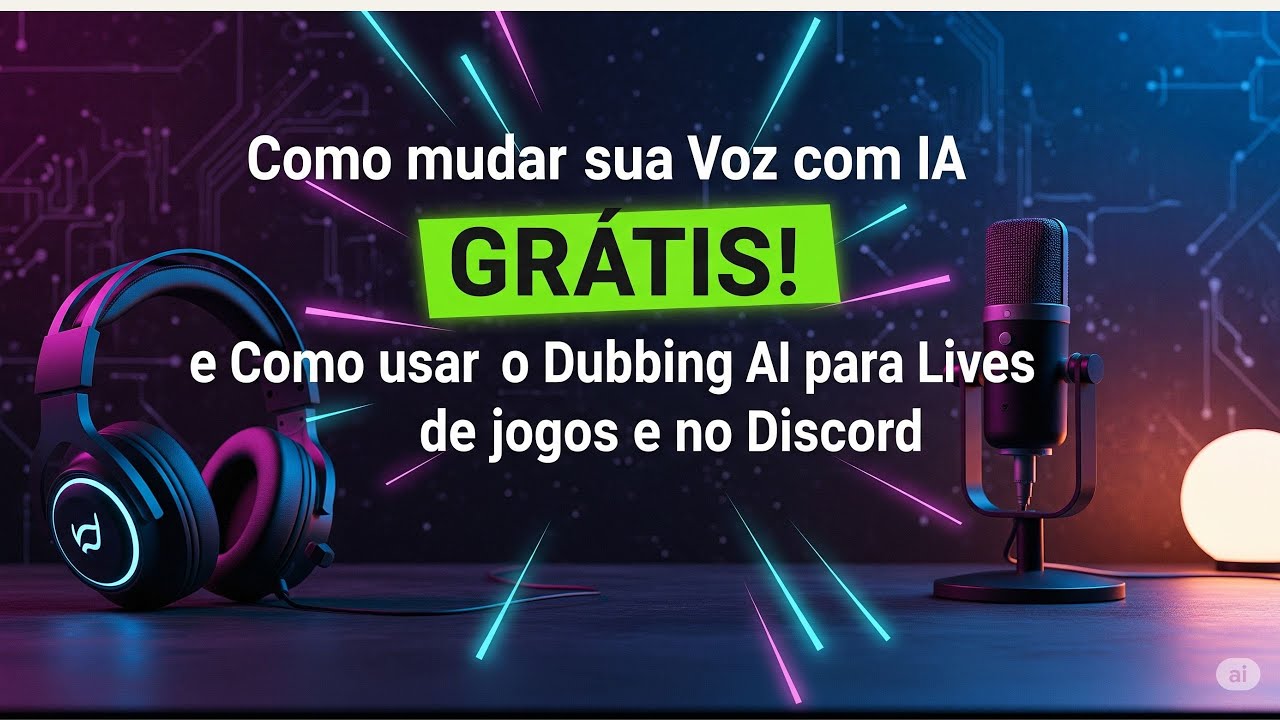 Como mudar sua Voz com IA GRÁTIS! e Como usar o Dubbing AI para Lives de jogos e no Discord
