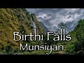 Birthi falls munsiyari  uttarakhand