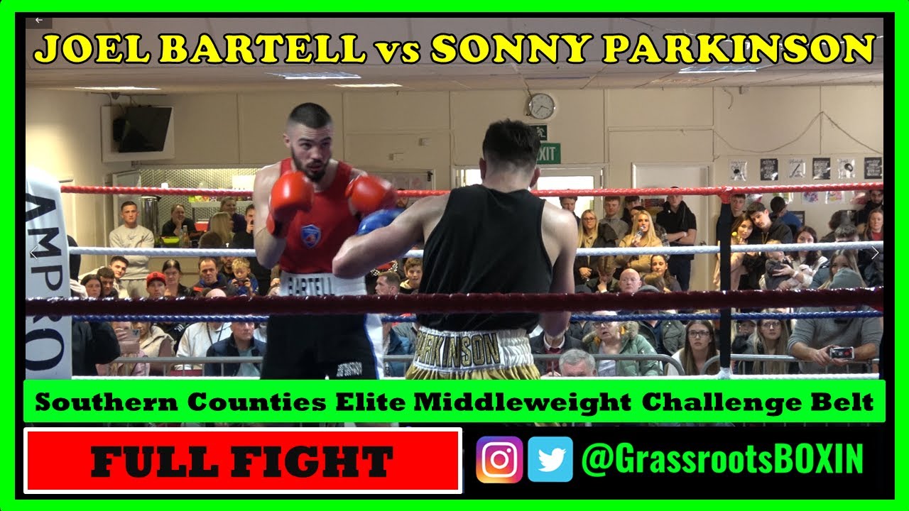 JOEL BARTELL vs Sonny Parkinson SOUTHERN COUNTIES ELITE MIDDLEWEIGHT BELT