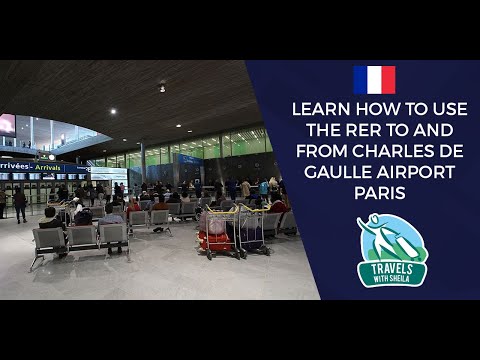 How to Use The RER to and From Charles de Gaulle A...
