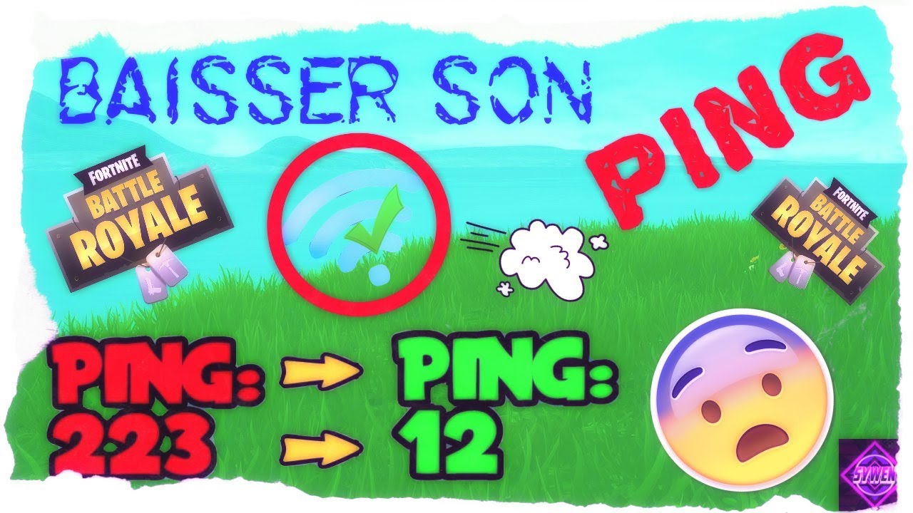 AVOIR MOINS DE PING SUR FORTNITE et aussi sur d'autre jeu !!! - YouTube