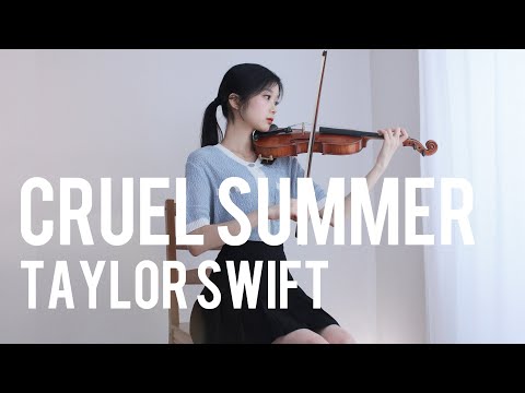 Cruel Summer - Taylor Swift