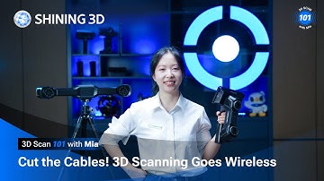3D SCAN 101 with Mia: Cut the Cables! 3D Scanning Goes Wireless