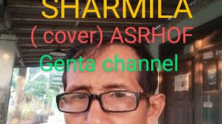 lagu lawas viiiiiral SHARMILA ( cover) ASRHOF,