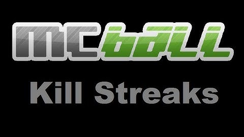 MCBall CTF - Cool Killstreaks