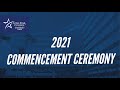 Lone Star College-University Park's 2021 Commencement Ceremony