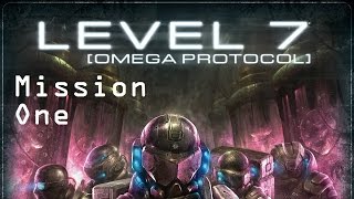 Level 7 [Omega Protocol] Mission 1 Turn 12,13 Finale