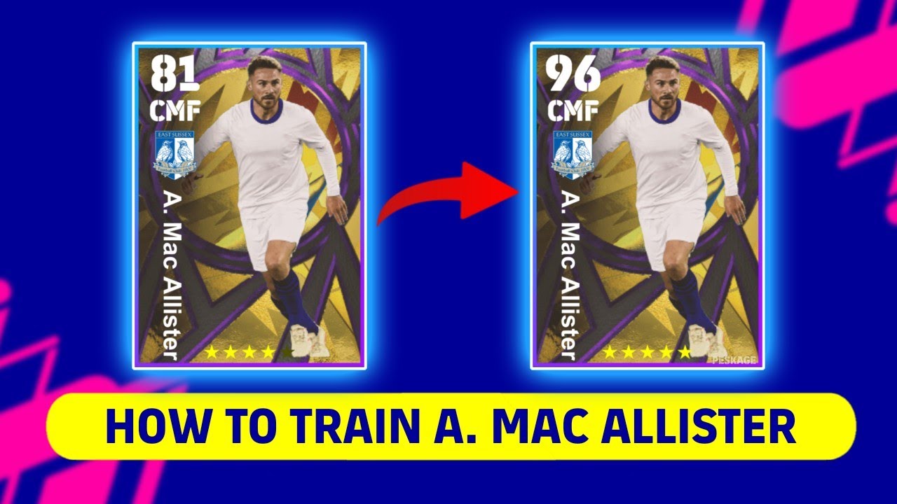 How To Train Mac Allister to max level in eFootball 2023 YouTube