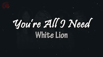 Thumbnail of White Lion - You're All I Need │ LIRIK TERJEMAHAN