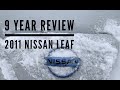 Nissan Leaf 9 Year Review