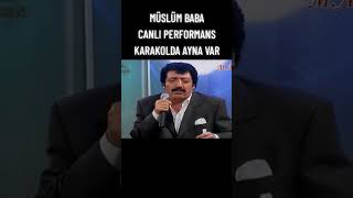 #muslumbaba #arabesk #keşfet #shortvideo