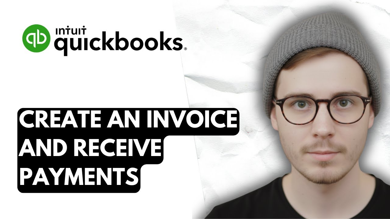 How To Create An Invoice And Receive Payments In QuickBooks Online ...