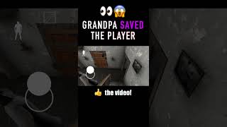 Granpa barely saved the player from granny! 👀😨  #shorts #granny #granny3
