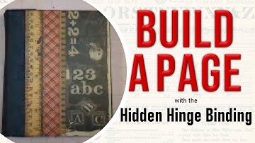 Build - A - Page Mini Album & Hidden Hinge Binding