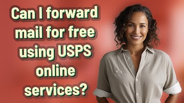 Can I forward mail for free using USPS online services?
