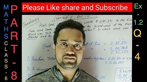 Part-8 | Maths | Class-6 | ch-1 | Ex-1.2 | Q-4 | Knowing our number
