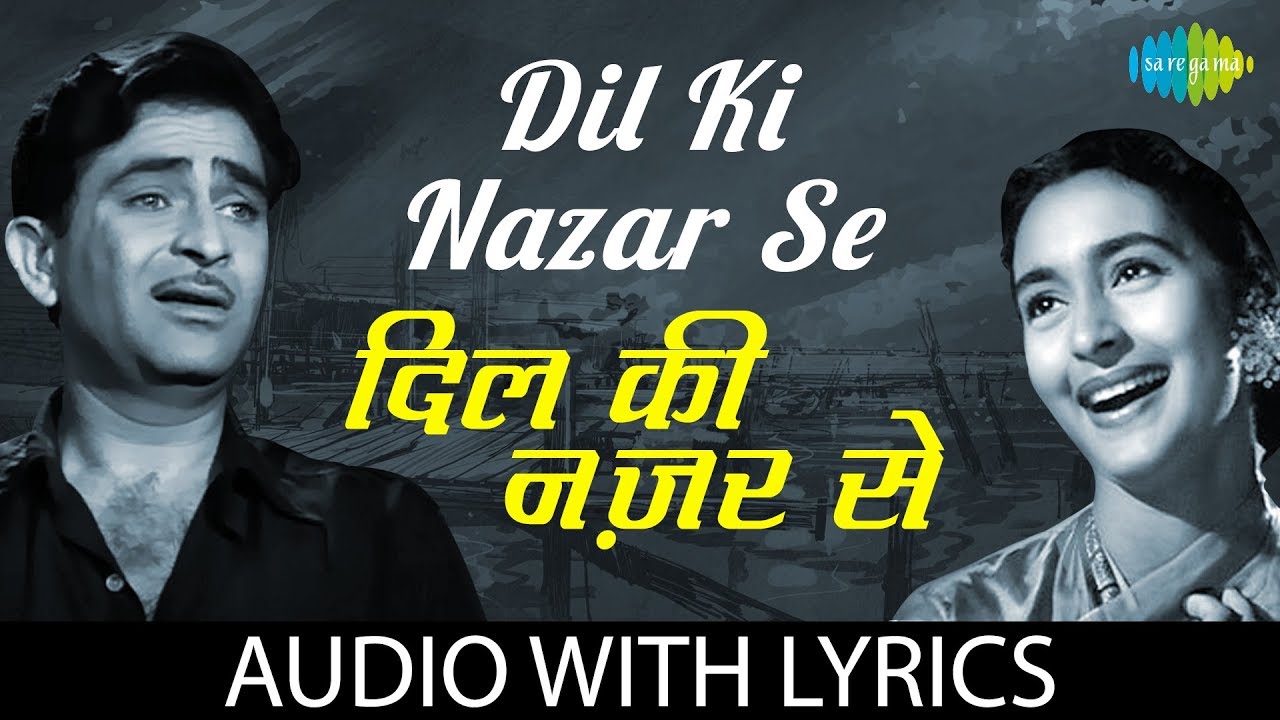 Dil Ki nazar Se with lyrics         Lata Mangeshkar  Mukesh