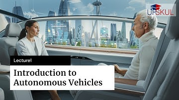 Introduction to Autonomous Vehicles