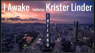 I Awake - Inferno (featuring Krister Linder)