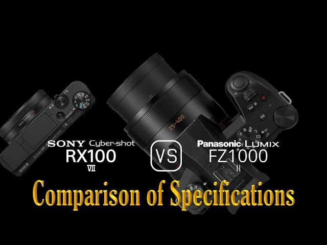 Sony Cyber-shot RX100 VII vs. Panasonic Lumix FZ1000 II: A