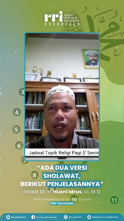 Ada Dua Versi Sholawat, Berikut Penjelasannya