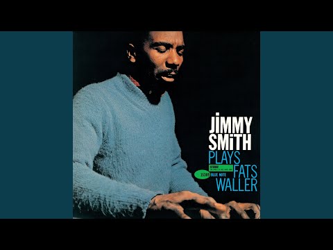 Putar Honeysuckle Rose - Jimmy Smith
