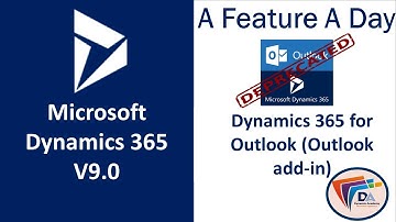 Dynamics 365 Outlook add-in deprecated in Dynamics 365 v9 | Dynamix Academy