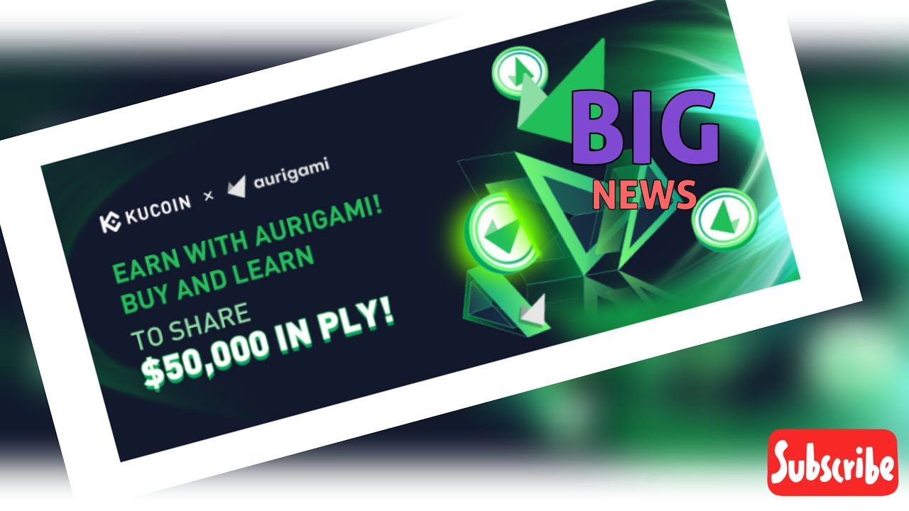 Aurigami PLY Token KuCoin Listing Today & Airdrop