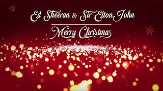 Ed Sheeran  & Elton John - Merry Christmas.  LYRICS (català/english/español)