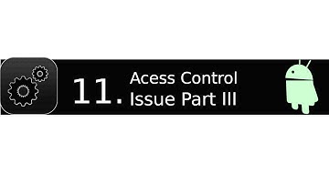 11   Access Control Issue Part III (DIVA)