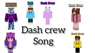 Dash crew song 2 (lyrics) Net Worth