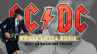 Miniatura de vídeo de "Whole Lotta Rosie - Guitar Backing Track with Vocals by AC/DC"