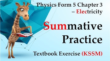 🆕 Physics Form 5 KSSM Chapter 3 - Summative Practice | Electricity