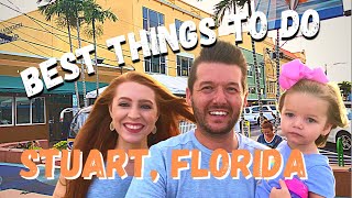 Stuart Florida | Top Five Best Things to Do In Stuart