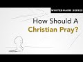 How to pray 25 steps to pray correctly