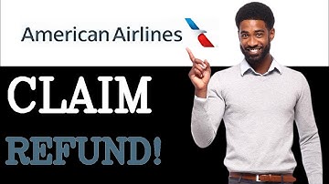 How To Get A Refund From American Airlines (2025)