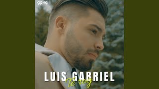 Te rog - Luis Gabriel
