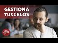 Cómo CONTROLAR los CELOS y la DESCONFIANZA ❤️‍🩹✅ (10 Claves)