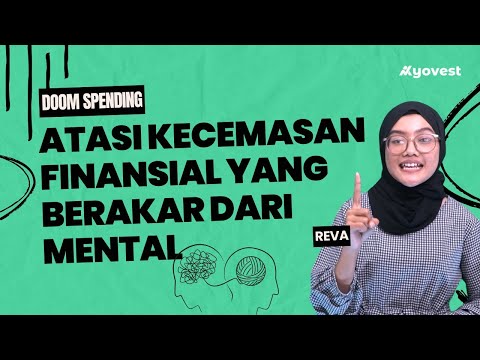 Doom spending: Atasi Kecemasan Finansial yang Berakar dari Mental