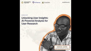 Unlocking User Insights: AI-Powered Analysis for User Research by Ogaga John
