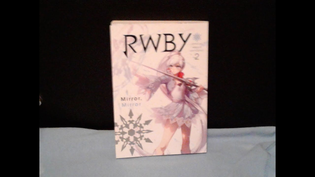 REVIEW : RWBY Manga Anthology 2 : mirror,mirror