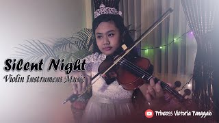 Silent Night - Violin Cover by Princess Victoria Panggalo