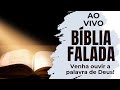 BIBLIA FALADA NARRADA MATUES A APOCALIPSE AO VIVO LIVE
