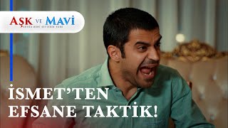 İsmet'ten birebir Cemal taklidi! - Aşk ve Mavi 29.  Resimi