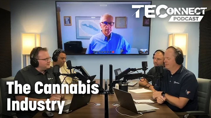 The TEConnect Podcast #13: The Cannabis Industry w...