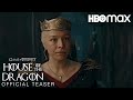 House of the dragon  season 2  official teaser  game of thrones prequel  hbo max 2024