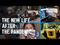 The new life after the pandemic