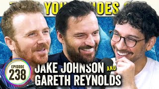 Jake Johnson & Gareth Reynolds (We're Here to Help, New Girl) on TYSO - #238