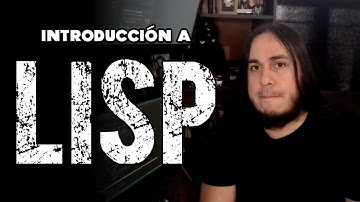 Introducción a LISP