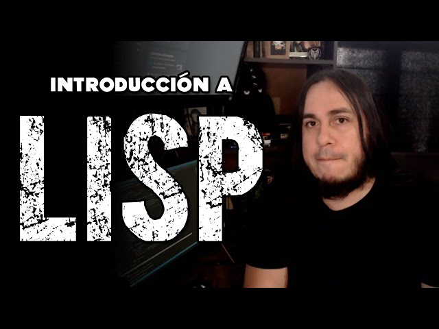 Introducción a LISP